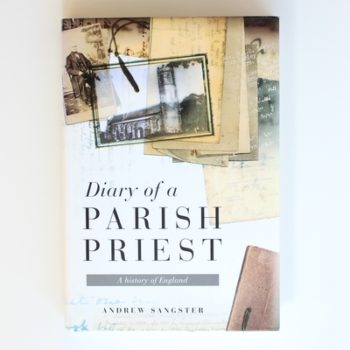 Diary of a Parish Priest: A History of England