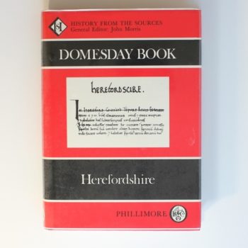 Domesday Book Herefordshire: History From the Sources