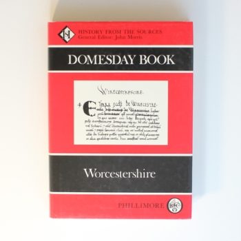 Domesday Book Worcestershire: History From the Sources