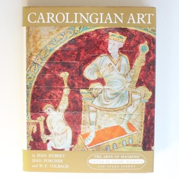 Carolingian Art (Arts of Mankind S.)