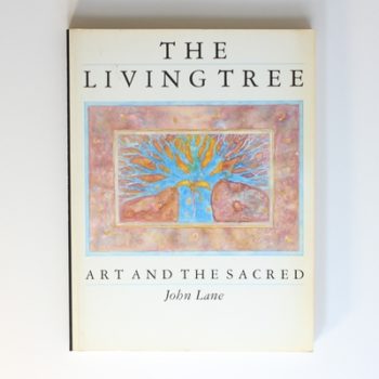 The Living Tree: Art and the Sacred