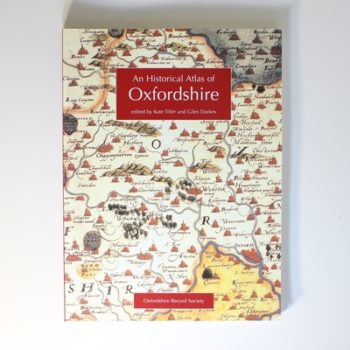 An Historical Atlas of Oxfordshire