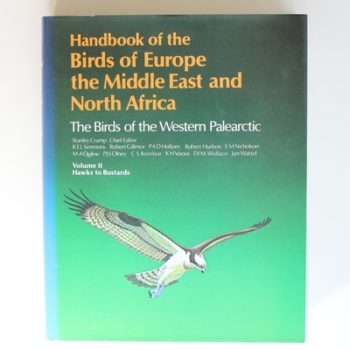 Handbook of the Birds of Europe, the Middle East and North Africa: The Birds of the Western Palearctic, Vol. 2: v.2