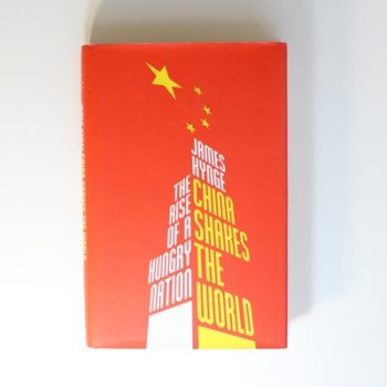 China Shakes The World: The Rise of a Hungry Nation