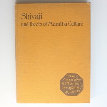 Shivaji and Facets of Maratha Culture