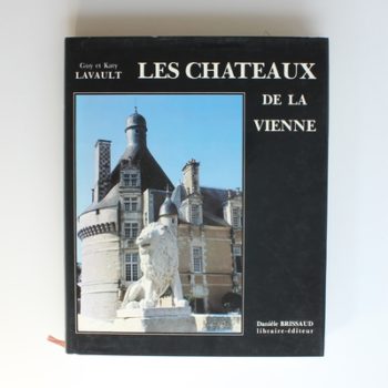 Les chateaux de la Vienne