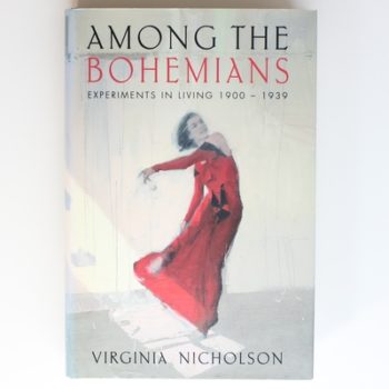 Among the Bohemians: Experiments in Living 1900-1939