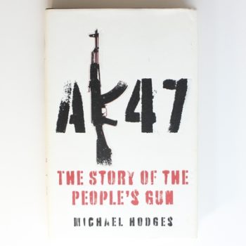 AK47: The Story of the People's Gun