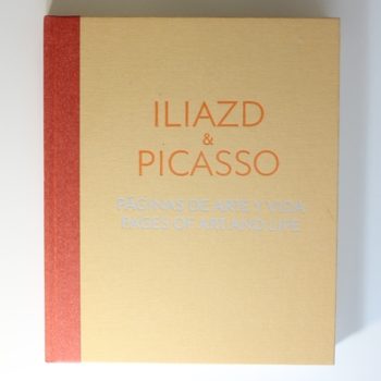 Iliazd and Picasso: Pages of Art and Life