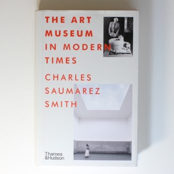 The Art Museum in Modern Times