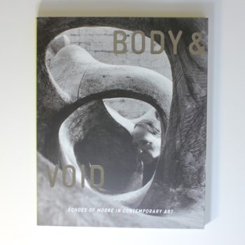 Body & Void: Echoes of Moore in Contemporary Art