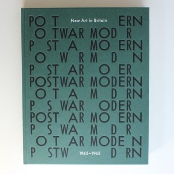 Postwar Modern: New Art in Britain 1945-65