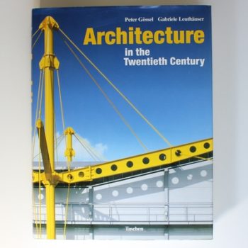 Architecture in the Twentieth Century