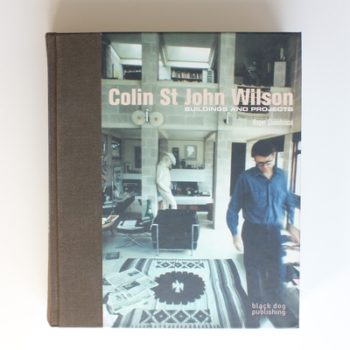 Colin St John Wilson: Buildings and Projects