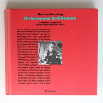 On European Architecture: Complete Essays from Het Bouwbedrijf, 1924-31