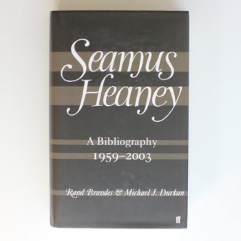 Seamus Heaney: A Bibliography (1959-2003)