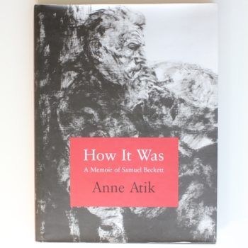 How it Was: A Memoir of Samuel Beckett