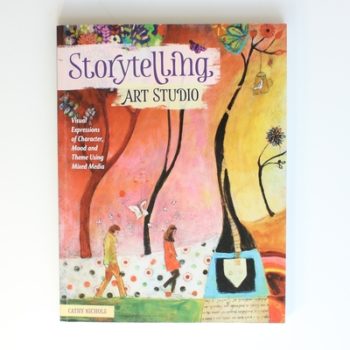 Storytelling Art Studio: Visual Expressions of Character, Mood and Theme Using Mixed Media