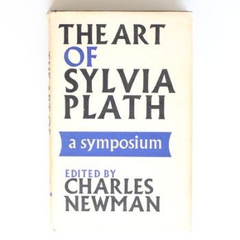 The Art of Sylvia Plath: A Symposium