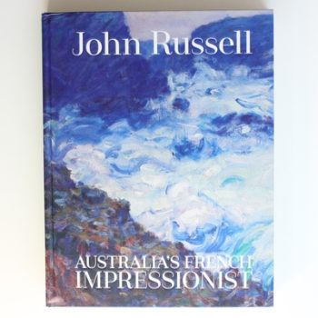 John Russell: Australia’s French impressionist