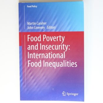 Food Poverty and Insecurity: International Food Inequalities