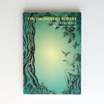The Enchanted Forest: Magical Lore of Trees (Magical Lore S.)