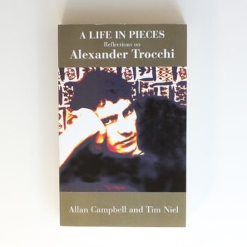 A Life in Pieces: Reflections on Alexander Trocchi ("Rebel Inc" S.)