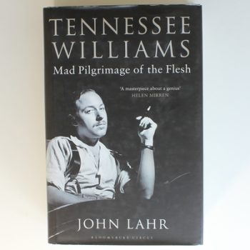 Tennessee Williams: Mad Pilgrimage of the Flesh