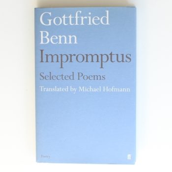 Gottfried Benn: Impromptus