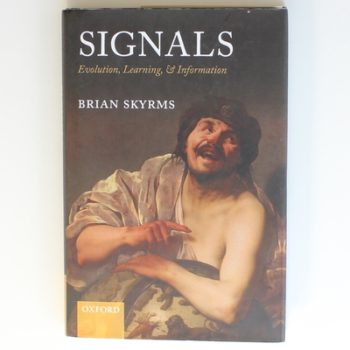 Signals: Evolution, Learning, and Information