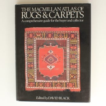 The Macmillan Atlas of Rugs & Carpets