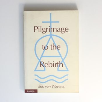 Pilgrimage to the Rebirth