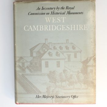 Inventory by the Royal Commission on Historic Monuments: West Cambridgeshire