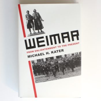 Weimar: From Enlightenment to the Present