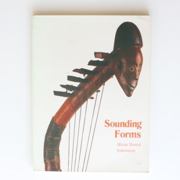 Sounding Forms: African Musical Instruments