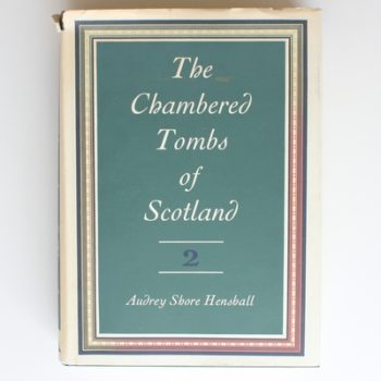 CHAMBERED TOMBS OF SCOTLAND 2: v. 2