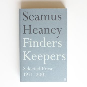 Finders Keepers: Selected Prose 1971 - 2001