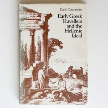 Early Greek Travellers and the Hellenic Ideal