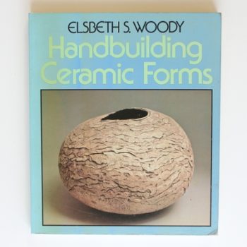 Handbuilding Ceramic Forms