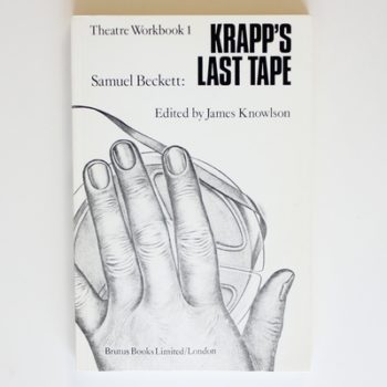 Samuel Beckett's "Krapp's Last Tape": A Theatre Workbook