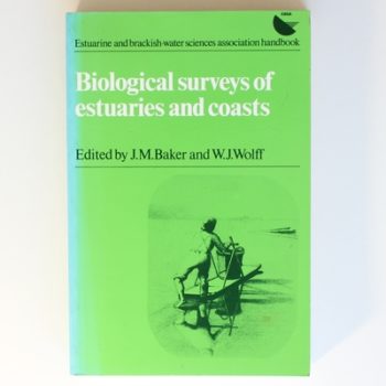 Biological Surveys of Estuaries and Coasts (Estuarine and Brackish Water Sciences Association Handbook)