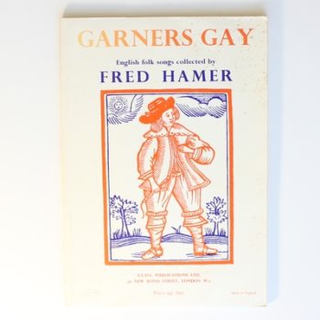 Garners Gay: English Folk Songs