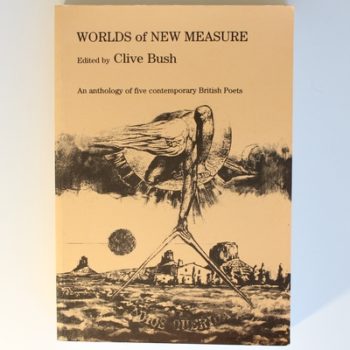 Worlds of New Measure: An Anthology of Five Contemporary British Poets