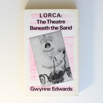 Lorca: The Theatre Beneath the Sand