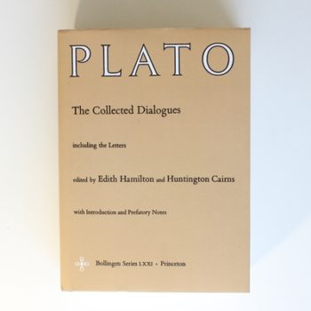 The Collected Dialogues of Plato: The Collected Dialogues Including the Letters: 18 (Bollingen Series)