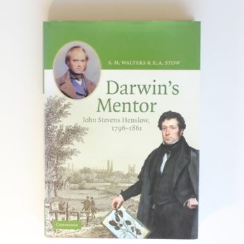 Darwin's Mentor: John Stevens Henslow, 1796–1861