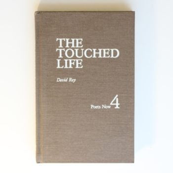 The Touched Life: 4 (Poets now)