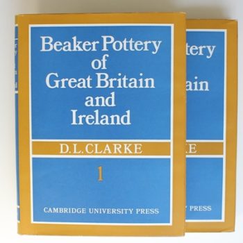 Beaker Pottery of Great Britain and Ireland 2 Part Hardback Set (Gulbenkian Archaeological Series, Series Number 1)