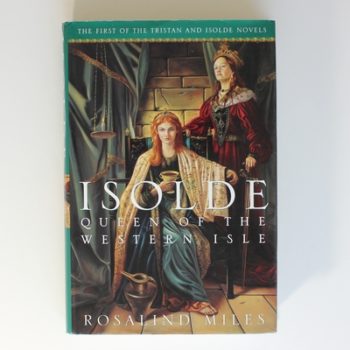 Isolde: Queen of the Western Isle