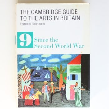 The Cambridge Guide to the Arts in Britain: 9 (The Cambridge Guide to the Arts in Britain, Series Number 9)